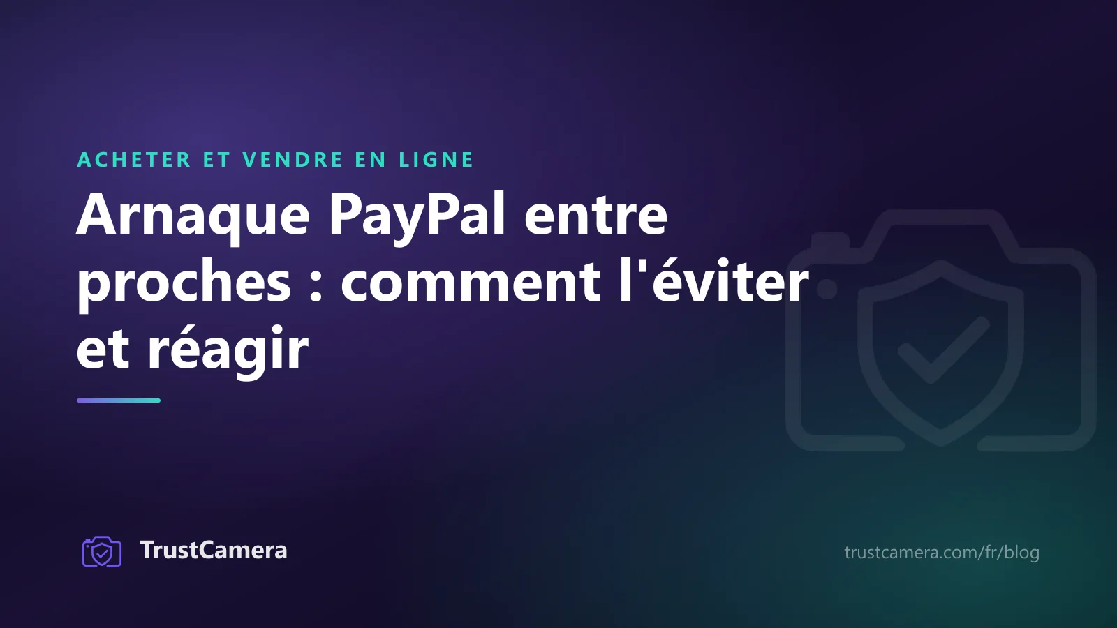 Image de couverture : arnaque PayPal entre proches, comment l'éviter et réagir