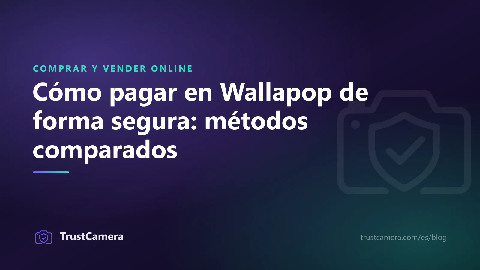 Imagen de portada: cómo pagar en Wallapop de forma segura, métodos de pago para comprador y vendedor