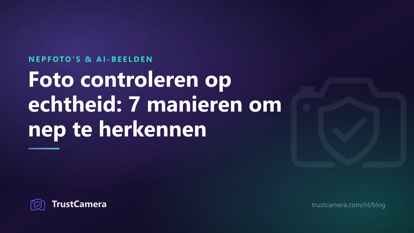 Omslagbeeld: foto controleren op echtheid, met zeven manieren om een nepfoto te herkennen
