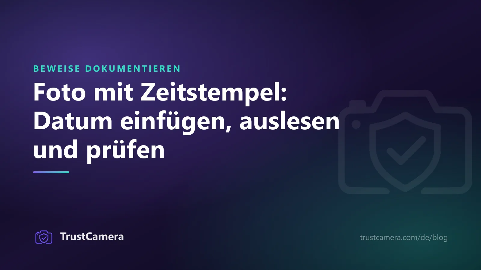 Titelbild: Foto mit Zeitstempel, Datum einfügen, auslesen und prüfen