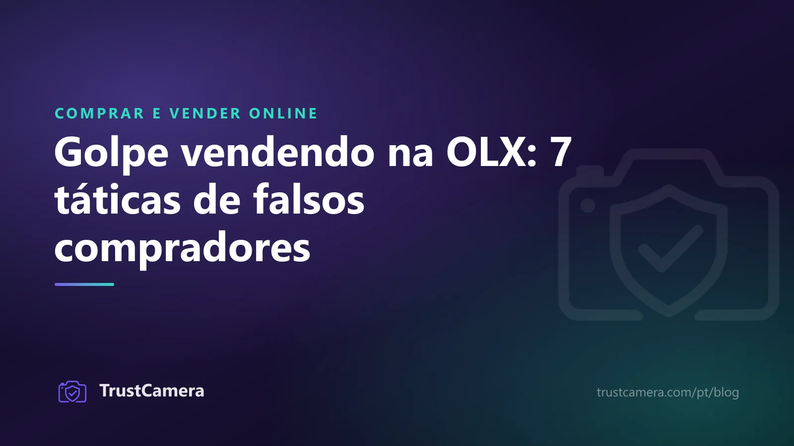 Imagem de capa: golpe vendendo na OLX, sete táticas de falsos compradores
