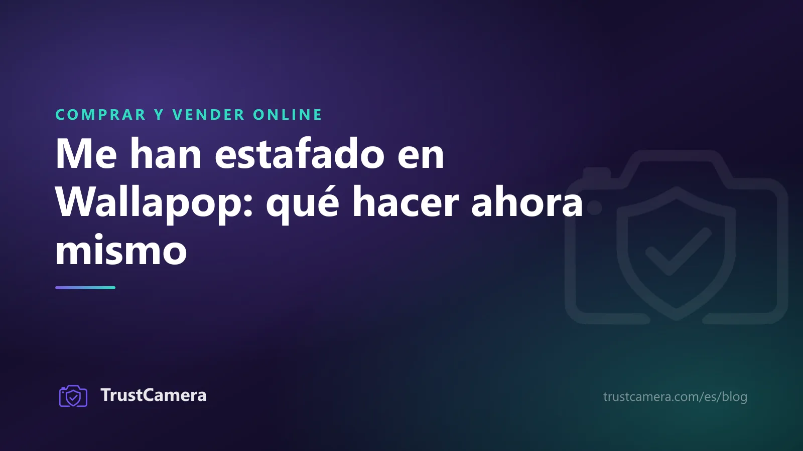 Imagen de portada: me han estafado en Wallapop, qué hacer ahora mismo