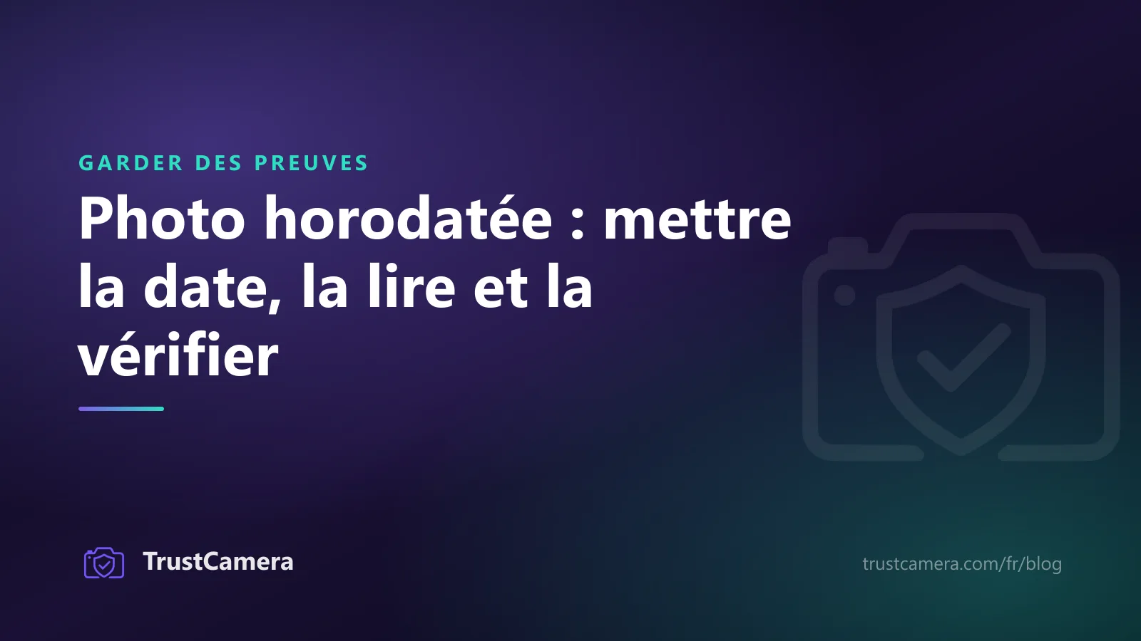 Image de couverture : photo horodatée, mettre la date, la lire et la vérifier