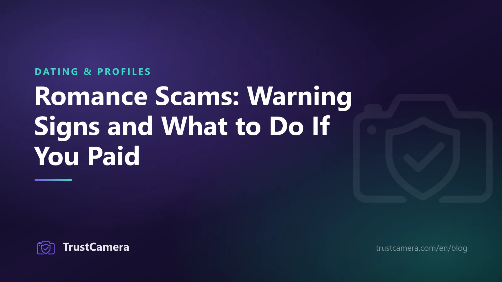 Cover image: romance scams, with the warning signs and what to do if you already paid